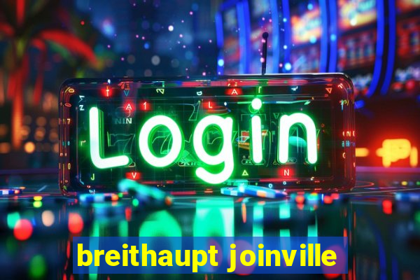 breithaupt joinville